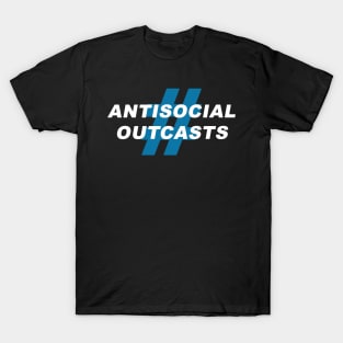 Antisocial Outcasts T-Shirt